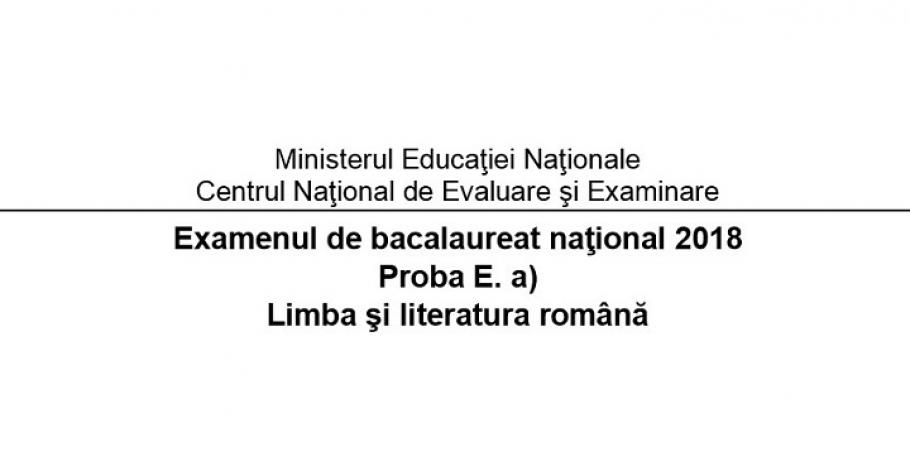 Model de Subiect la Bac Model de subiecte pentru română la Bacalaureat 2018, profilul umanist