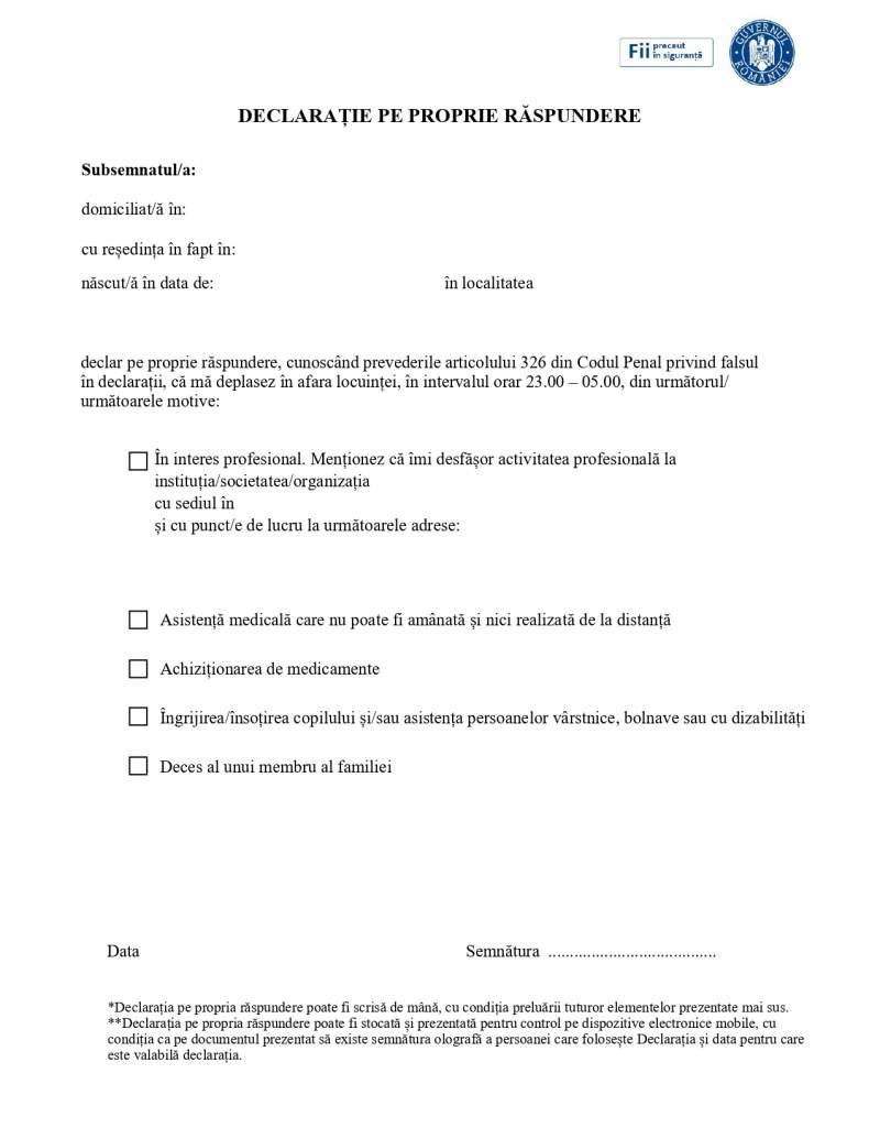 Declaraţia pe propria răspundere, care trebuie completată de persoanele care se deplasează în afara locuinţei între orele 23 - 06