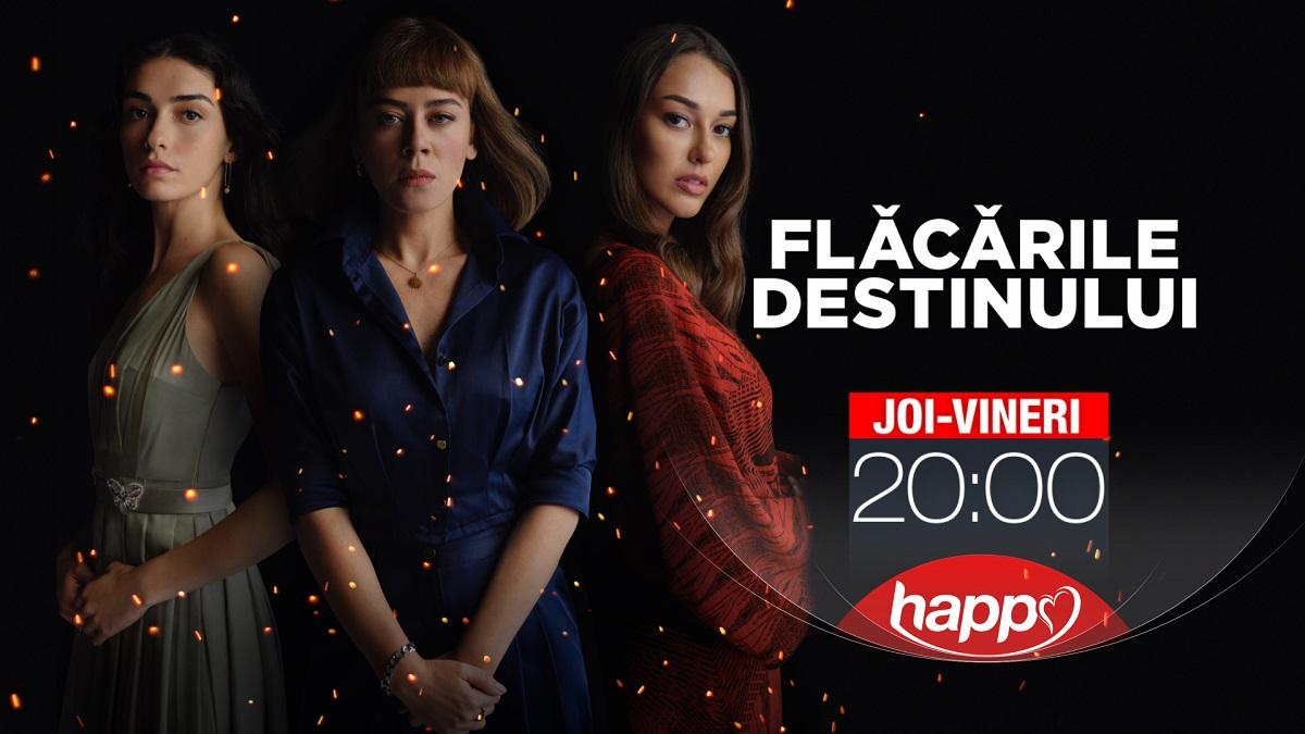 "Flăcările destinului" are premiera la Happy Channel pe 29 iulie "Flăcările destinului" are premiera la Happy Channel pe 29 iulie