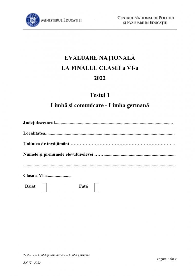 Evaluare Naţională 2022, clasa a 6-a. Subiectele la limbă şi comunicare - limba germană au fost publicate Evaluare Naţională 2022, clasa a 6-a. Subiectele la limbă şi comunicare - limba germană au fost publicate