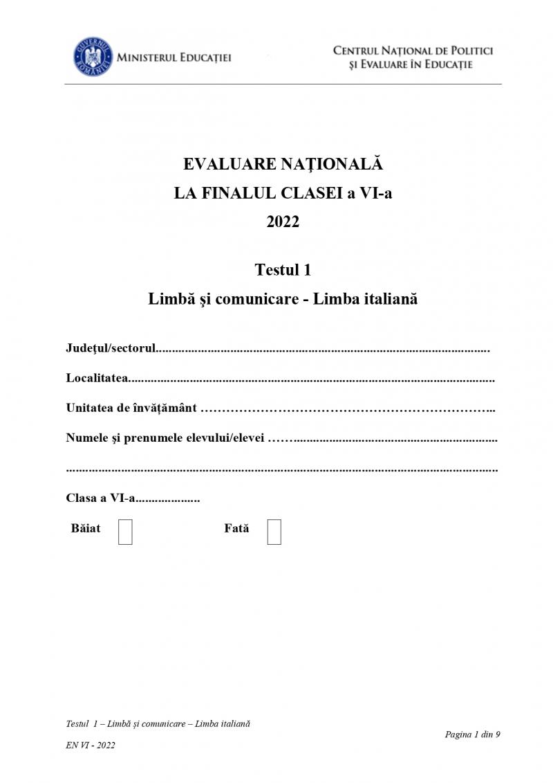 Evaluare Naţională 2022, clasa a 6-a. Subiectele la limbă şi comunicare - limba italiană au fost publicate Evaluare Naţională 2022, clasa a 6-a. Subiectele la limbă şi comunicare - limba italiană au fost publicate