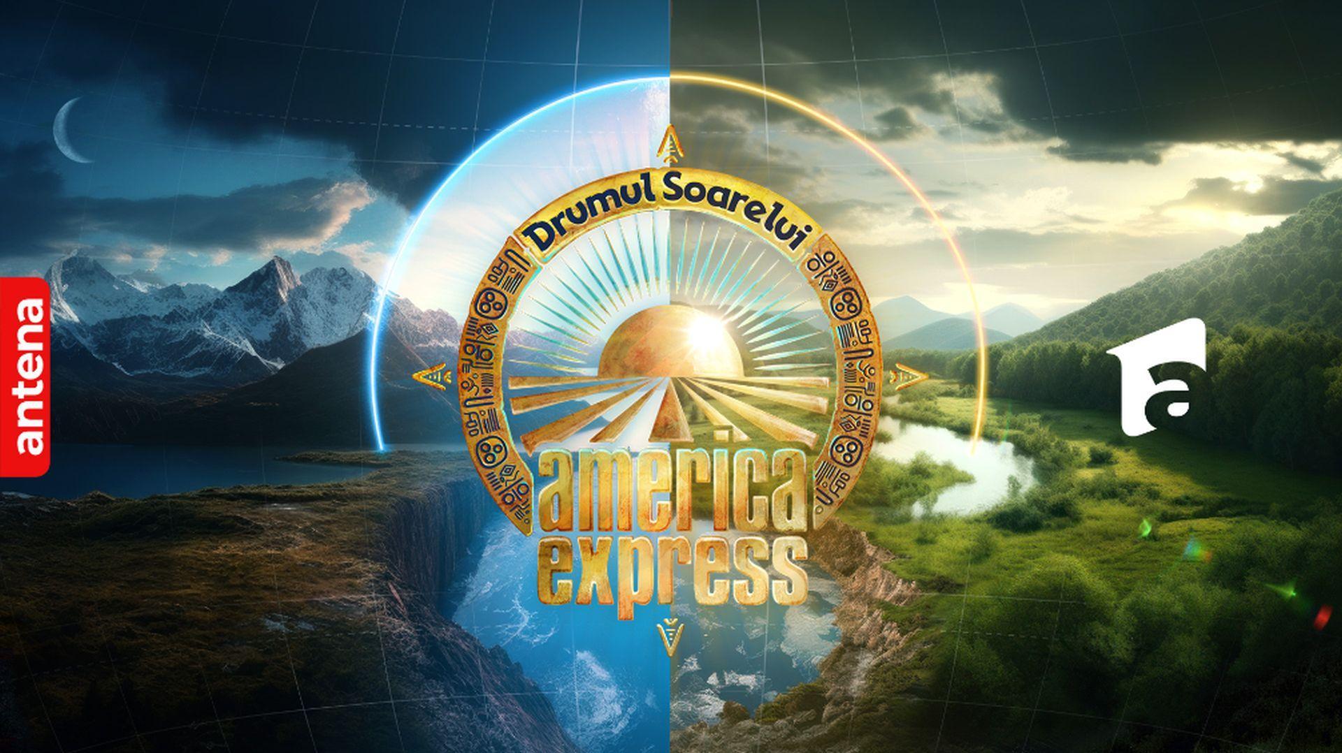 America Express. Concurenţii pleacă pe Drumul Soarelui în doar 3 zile. Premierele noului sezon