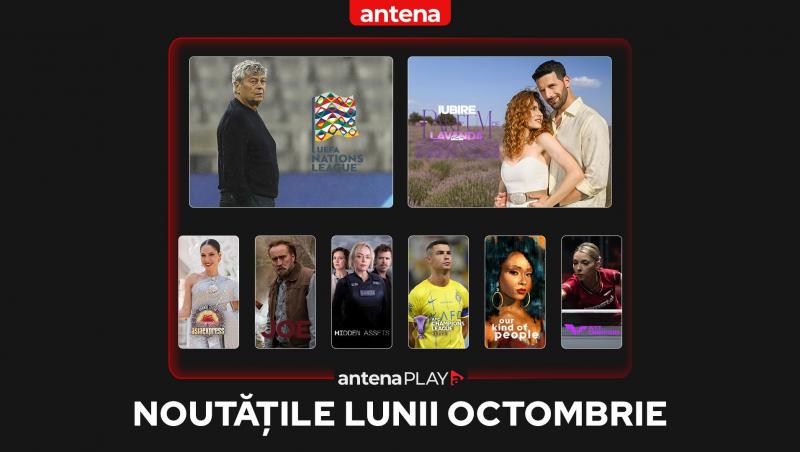 Noutățile lunii octombrie în AntenaPLAY