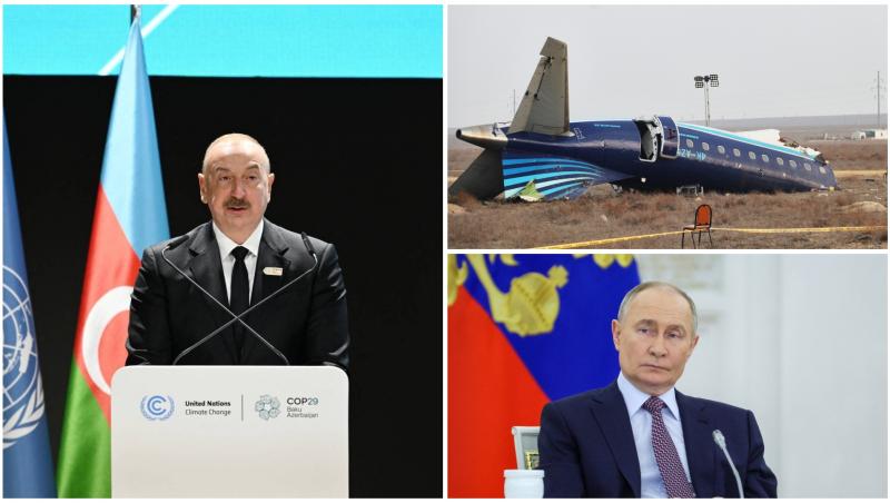 Președintele azer Aliyev, mesaj dur pentru Putin, după tragedia aviatică: "În primele 3 zile nu am auzit nimic de la Rusia, în afară de câteva teorii absurde"