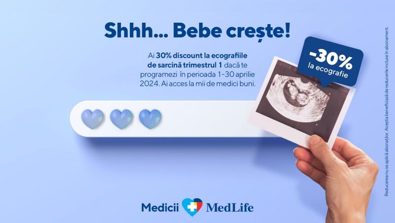 Ecografiile – primele fotografii cu bebelușul tău. MedLife oferă 30% reducere la ecografiile din primul trimestru de sarcină
