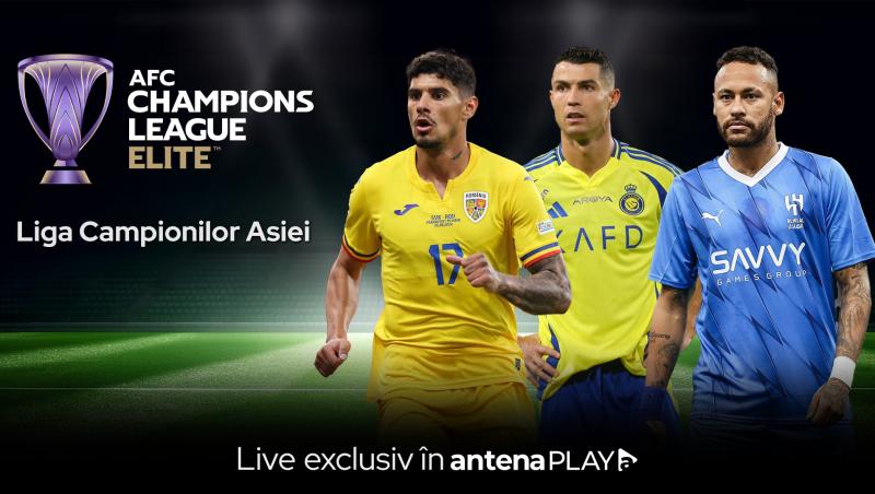 Cristiano Ronaldo şi Florinel Coman luptă în Liga Campionilor Asiei, exclusiv în AntenaPLAY