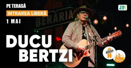 Ducu Bertzi susţine un concert joi, 1 mai, în Berăria H din Bucureşti Ducu Bertzi susţine un concert joi, 1 mai, în Berăria H din Bucureşti