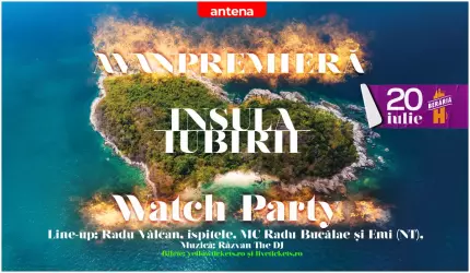Eveniment Berăria H - avanpremiera sezonului 9 Avanpremiera sezonului 9 Insula Iubirii