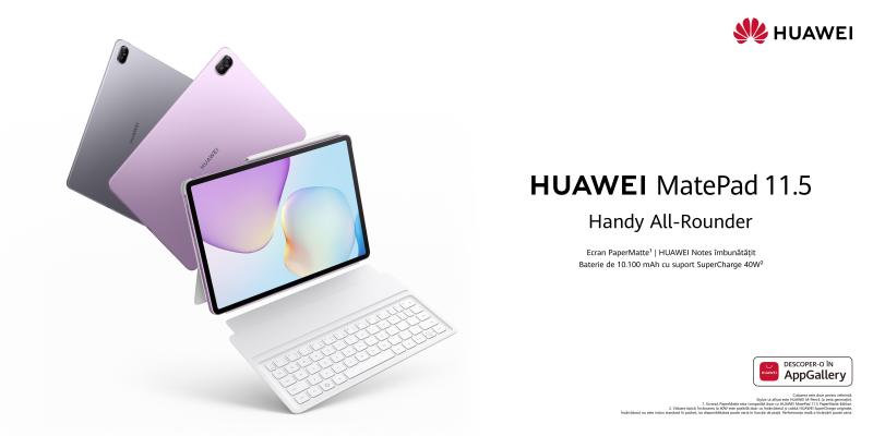 Ideală pentru muncă, studiu și relaxare: HUAWEI MatePad 11.5 impresionează la un preț accesibil
