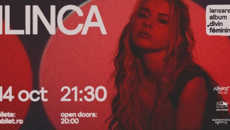 Ilinca susţine un concert miercuri, 14 octombrie, în Expirat Halele Carol