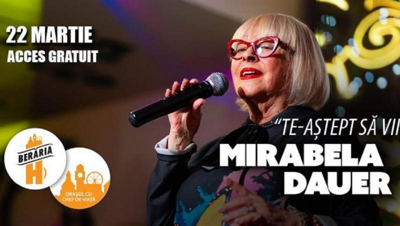 Mirabela Dauer susţine un concert duminică, 22 martie, în Berăria H din Bucureşti