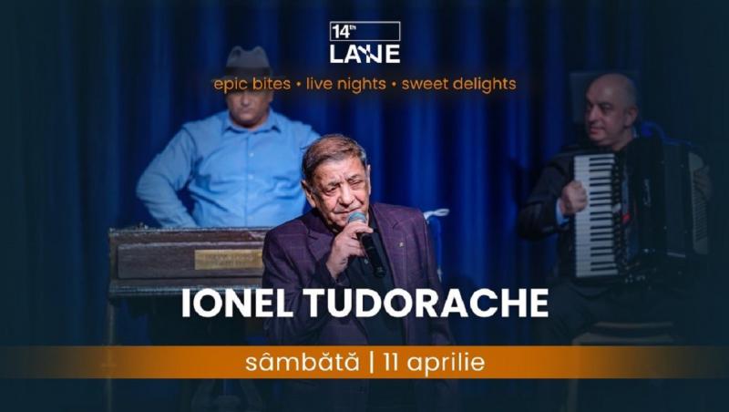 Ionel Tudorache susţine un concert sâmbătă, 11 aprilie, în 14th LANE din Bucureşti