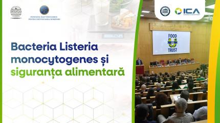 Bacteria care ucide, dar ar putea salva vieți: Listeria, în centrul dezbaterilor de la Food You Trust