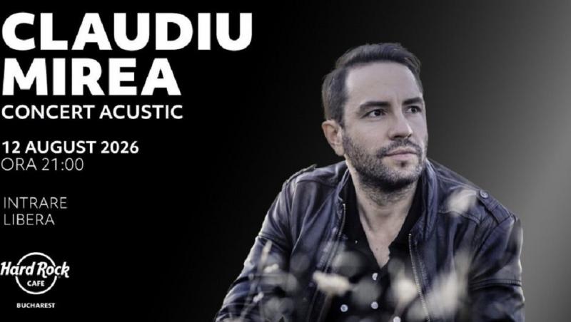 Claudiu Mirea susţine un concert miercuri, 12 august, la Hard Rock Cafe din Bucureşti