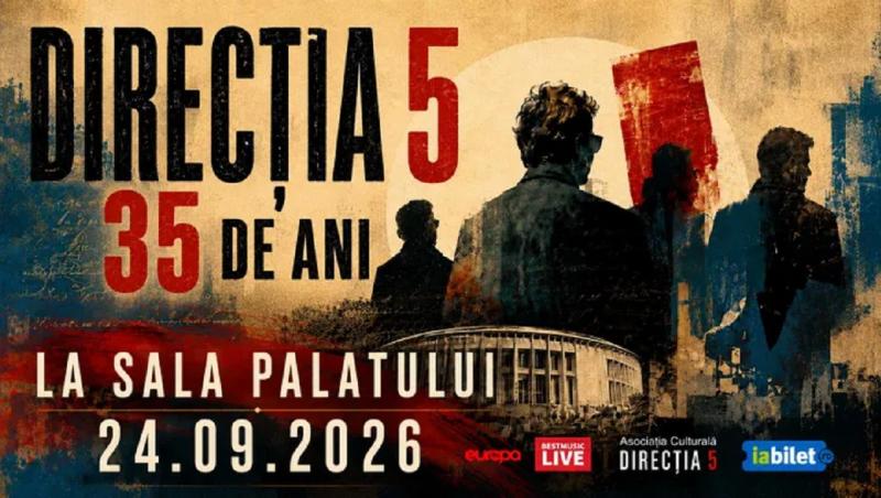 Trupa Direcţia 5 susţine un concert joi, 24 septembrie, în Sala Palatului din Bucureşti