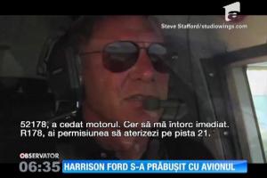 Harrison Ford s-a prăbuşit cu avionul! Actorul se află internat în spital