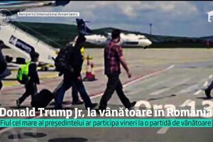 Fiul cel mare și nepotul Președintelui SUA sunt în România. Măsuri stricte de securitate pentru Donald Trump Jr, care e la vânătoare