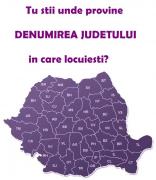 Habar nu aveai! De unde provine DENUMIREA JUDEŢULUI în care locuieşti