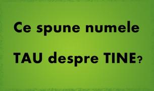 Spune-mi cum te numeşti ca să îţi zic cine eşti! Ce spune despre tine NUMELE TĂU