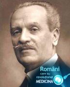 Români care au revoluționat medicina: DIMITRIE GEROTA, radiolog și urolog