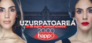 Happy Channel va difuza miniseria Uzurpatoarea