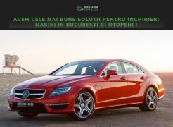 Premierrentacar.ro oferă cea mai bună soluţie pentru închirierea unui autovehicul în Bucureşti şi Otopeni!