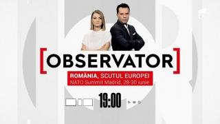 România, scutul Europei. Summit-ul NATO de la Madrid,  maraton de transmisiuni în direct  la Observator, Antena 1
