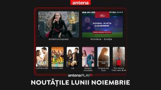 Noutăţile lunii noiembrie în AntenaPLAY