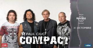 Trupa Compact susţine un concert vineri, 31 octombrie, în Hard Rock Cafe din Bucureşti
