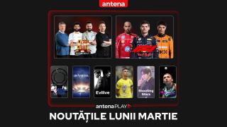 Noutățile lunii martie în AntenaPLAY