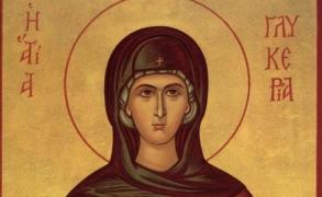 13 mai, Sfânta Muceniţă Glicheria. Sărbătoare importantă în calendarul ortodox