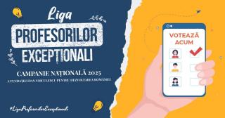 Publicul alege finaliștii campaniei Liga Profesorilor Excepționali a Fundației Dan Voiculescu