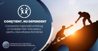 Campania națională a Fundației Dan Voiculescu pentru Dezvoltarea României împotriva drogurilor