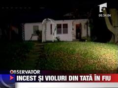 Incest si violuri din tata in fiu