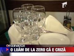 O luam de la zero ca e criza