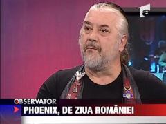 Phoenix, de Ziua Romaniei