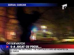 S-a jucat cu focul...