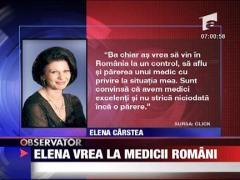 Elena vrea la medicii romani