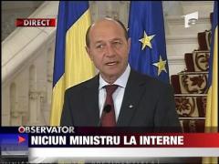Niciun ministru la Interne
