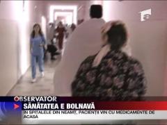 Sanatatea e bolnava