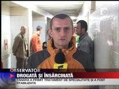 Drogata si insarcinata