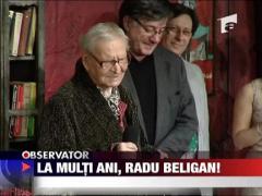 La multi ani, Radu Beligan!