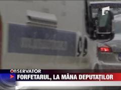 Forfetarul, la mana deputatilor