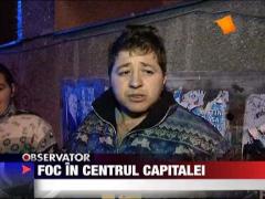 Foc in centrul capitalei