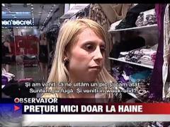 Preturi mici doar la haine