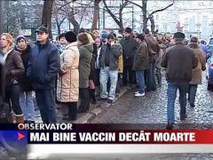 Mai bine vaccin decat moarte