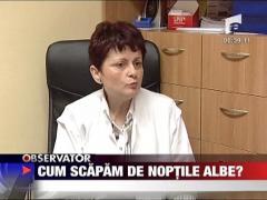 Cum scapam de noptile albe?