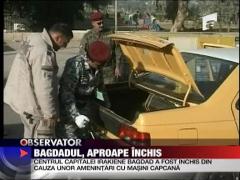 Bagdadul, aproape inchis