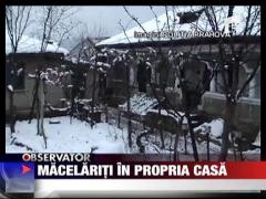 Macelariti in propria casa