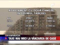 Taxe mai mici la vanzarea de case
